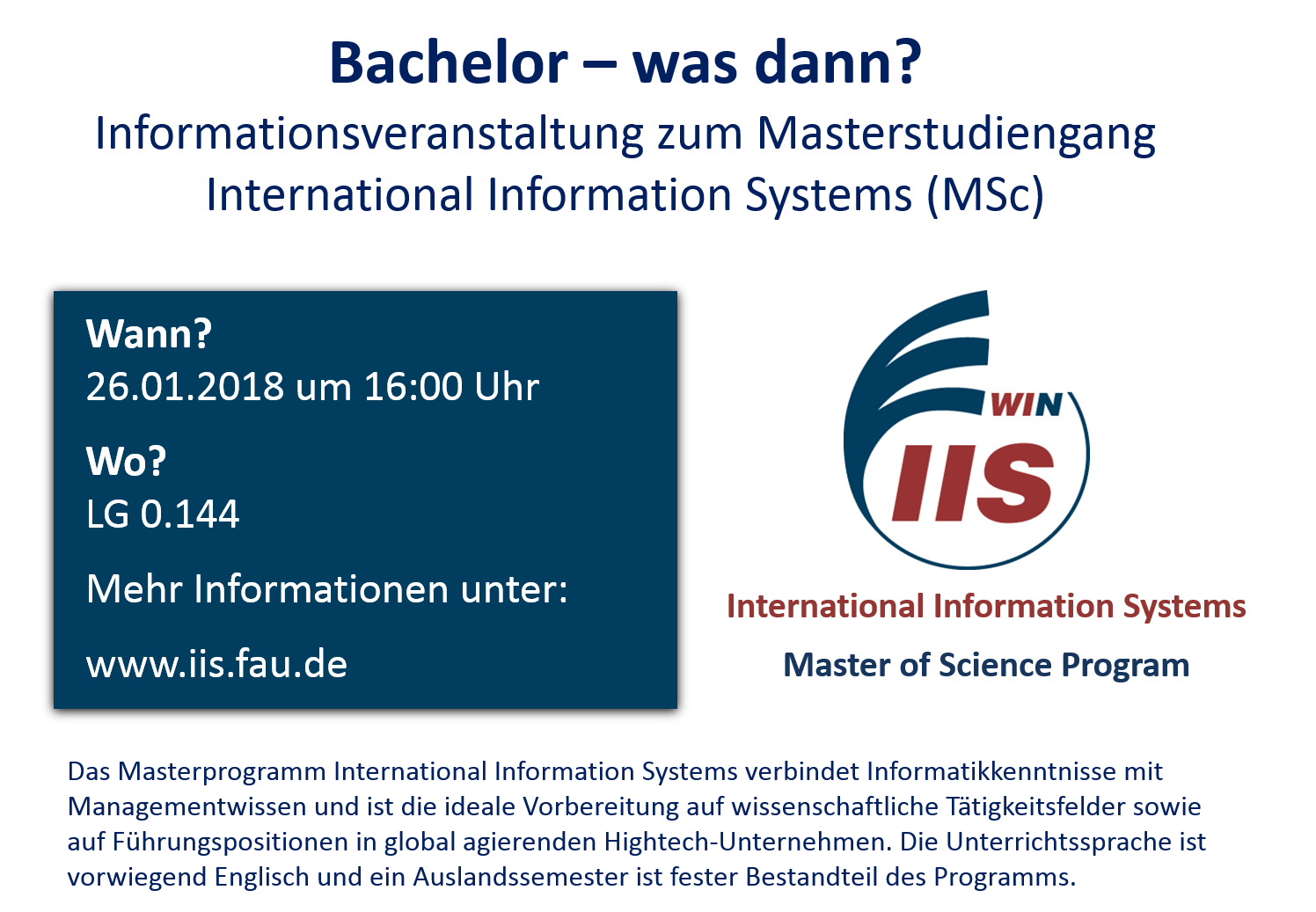 Towards entry "Info-Veranstaltung Master International Information Systems / Info-Event Master IIS"